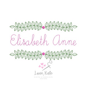 May include: Embroidered design featuring the name "Elizabeth Anne" in pink cursive lettering, framed by two rows of green leafy branches with pink flower accents. The design includes the text "Love, Kate" and "Digital & Embroidery Designs".