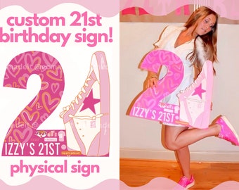 Custom 21st Birthday Sign - Physical/Printed Sign