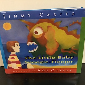 O Pequeno Bebê Snoogle-Fleejer de Jimmy Carter, ilustrado por Amy Carter