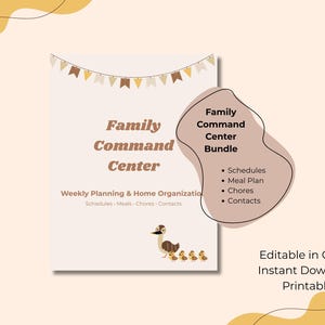 Pode incluir: Um pacote imprimível do Family Command Center com uma ilustração de pato e patinhos. O design inclui texto para planejamento semanal e organização doméstica, com seções para horários, planos de refeições, tarefas e contatos. O texto "Editable in Canva Instant Download Printable" também está incluído.