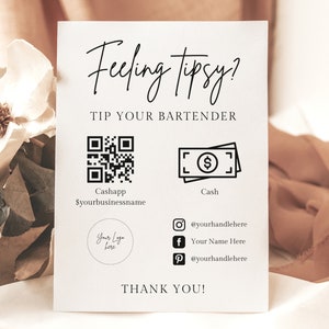 Tip Your Bartender Sign Template, Editable QR Code Sign, Printable Bartender Tip Sign, Wedding Bar Tips Sign, Feeling Tipsy Sign, Venmo Sign