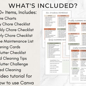 May include: A printable cleaning schedule checklist with a peach and green color scheme. The checklist includes a monthly cleaning schedule, a weekly cleaning schedule, and a yearly cleaning schedule. The checklist also includes a section for daily chores. The text "What's Included?" is at the top of the page. The text "30+ Items, Includes:" is below the title. The checklist includes a list of items such as chore charts, daily chore checklist, weekly chore checklist, yearly chore checklist, home maintenance list, cleaning cards, declutter checklist, ADHD cleaning tips, declutter challenge, speed cleaning, and a video tutorial for how to use Canva.