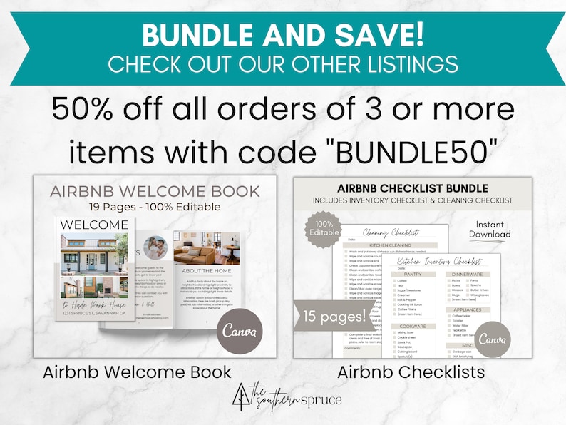 May include: A digital download bundle for Airbnb hosts includes a welcome book with 19 pages and a checklist bundle with 15 pages. The welcome book features a house illustration and the text "Welcome to Hyde Park House". The checklist bundle includes a cleaning checklist and an inventory checklist. The text "100% Editable" and "Instant Download" are visible on the image. The text "50% off all orders of 3 or more items with code "BUNDLE50" is visible at the top of the image.