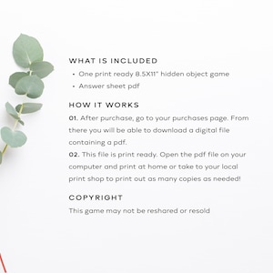 May include: A white background with text detailing a printable hidden object game. The text includes what is included, how it works, and copyright information. The game is 8.5x11 inches and includes an answer sheet PDF.