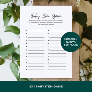 Puede incluir: Una tarjeta de juego de artículos para bebés de 5x7 blanca con una lista de letras del alfabeto. La tarjeta incluye el texto "Baby Item Game" e instrucciones para el juego. Un círculo verde con el texto "Editable Canva Template" está a la derecha.