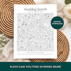 May include: A white paper sheet featuring a black and white line art game titled Wedding Search, Can You Find 25 Rings? The game contains various wedding-themed illustrations, a dark green circle with the text Instant Download, and a tracking section.