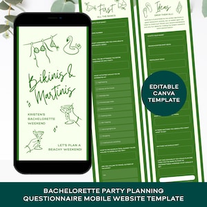May include: A mobile phone displaying a green and white digital questionnaire template titled Bikinis & Martinis for a bachelorette weekend, alongside two vertical planning forms with checkboxes and text fields for party planning details.