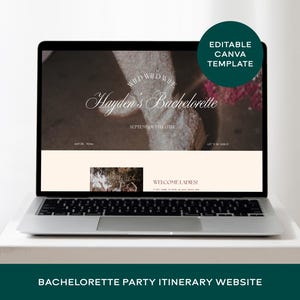 Puede incluir: Un portátil que muestra el diseño de un sitio web para una despedida de soltera. El sitio web presenta el texto "Hayden's Bachelorette" y "Welcome Ladies!" en fuentes elegantes. Un círculo verde indica una plantilla de Canva editable.
