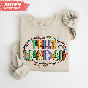 Feliz Navidad Sweatshirt - Family Holiday Hoodie - Spanish Christmas Gift - Spanish Merry Christmas Crewneck - Christmas Light Sweater