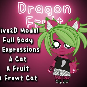 Frewt Cat - Dragon Fruit - Fully Rigged Live2D Model