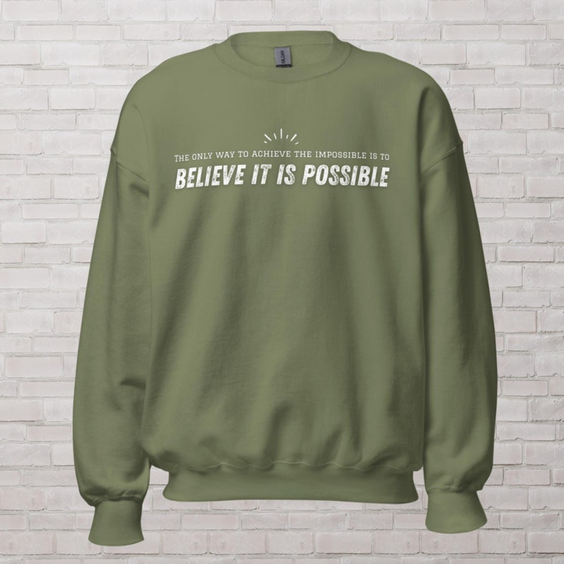 Unisex Crew Neck Sweatshirt-Gildan 18000 with positive, motivational Quotes about life. Various Colors & options, White printing. image 3