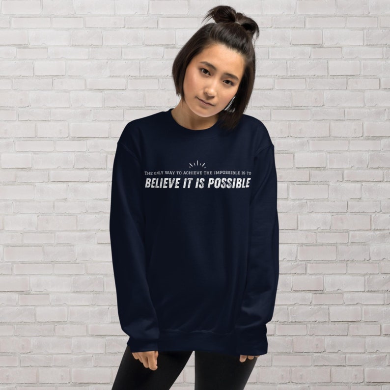 Unisex Crew Neck Sweatshirt-Gildan 18000 with positive, motivational Quotes about life. Various Colors & options, White printing. image 5