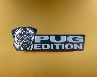 Pug Edition Car Badge