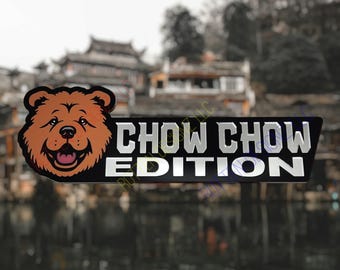 Chow Chow Edition Car Truck Badge