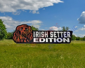Irish Setter Edition Car Truck Badge