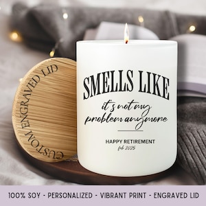 Retirement Candle, Smells Like Someone Else’s Problem, Funny Gift for Coworker, Teacher Retirement, Personalized Gift İdea For Retirement