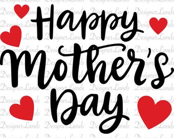 Happy Mother's Day Svg, Red Hearts Svg, Mother Svg, Gift Svg, Png