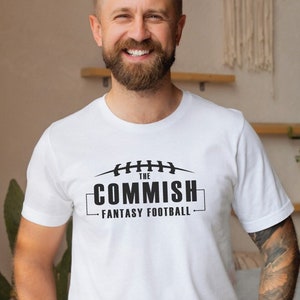 Commissioner Fantasy Football Tshirt, Fantasy Football The Commish T-shirt, Tshirt Fantasy Football Commissioner, Fantasy League Shirt