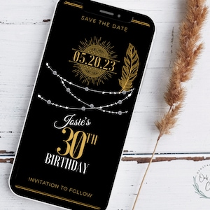 Gatsby Save the Date Geburtstag elektronische Einladung, 1920 Evite Vorlage, Roaring 20's Party Phone Einladung, Schwarz + Gold Mobile Invite