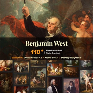 Puede incluir: Un paquete de descarga digital de más de 110 pinturas de Benjamin West, adecuado para imprimir como arte de pared, enmarcar para arte de TV o usar como fondos de escritorio.