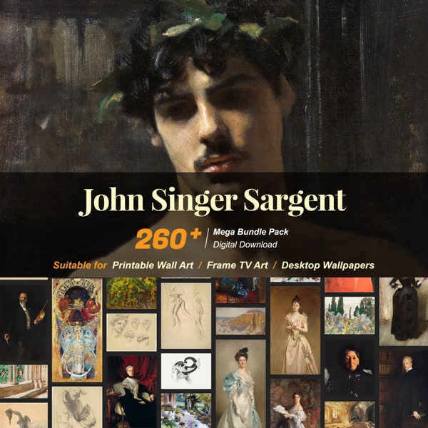 260+ John Singer Sargent Famous Paintings Collection | High-Resolution Digital Art Resources | Instant Digital Download | R-52