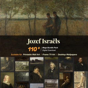 110+ Jozef Israëls Famous Paintings Collection | High-Resolution Digital Art Resources | Instant Digital Download | R-141