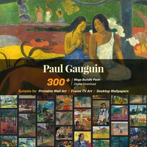 300+ Paul Gauguin Famous Paintings Collection | High-Resolution Digital Art Resources | Instant Digital Download | R-30