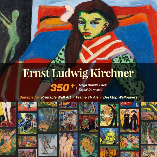 350+ Ernst Ludwig Kirchner Famous Paintings Collection | High-Resolution Digital Art Resources | Instant Digital Download | R-113