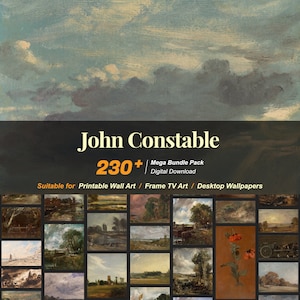 May include: A collage of 230+ digital paintings by John Constable, suitable for printable wall art, frame TV art, and desktop wallpapers. The images feature landscapes, skies, and rural scenes.