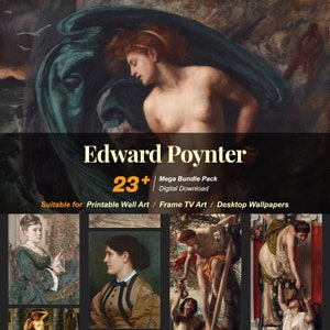 23+ Edward Poynter Famous Paintings Collection | High-Resolution Digital Art Resources | Instant Digital Download | R-126
