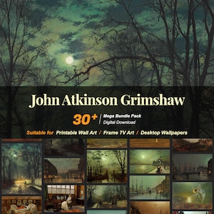 John Atkinson Grimshaw Paintings: 30+ High-Resolution Art (Digital Download) R-139