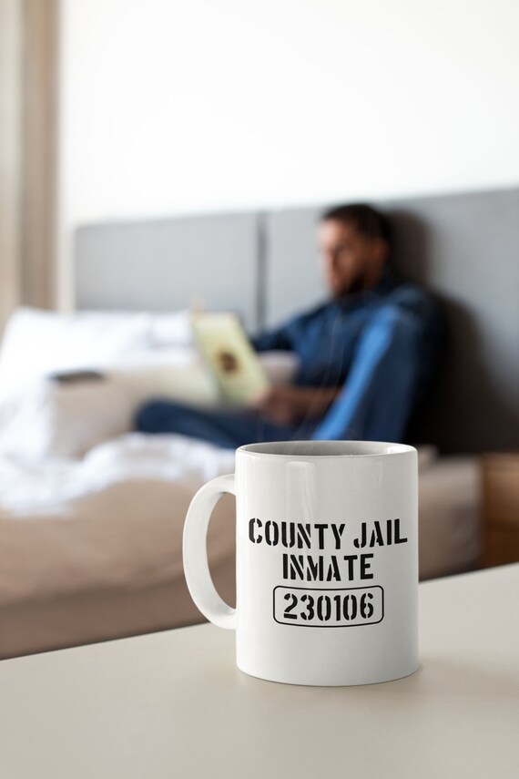 County Jail Inmate Coffee Mug