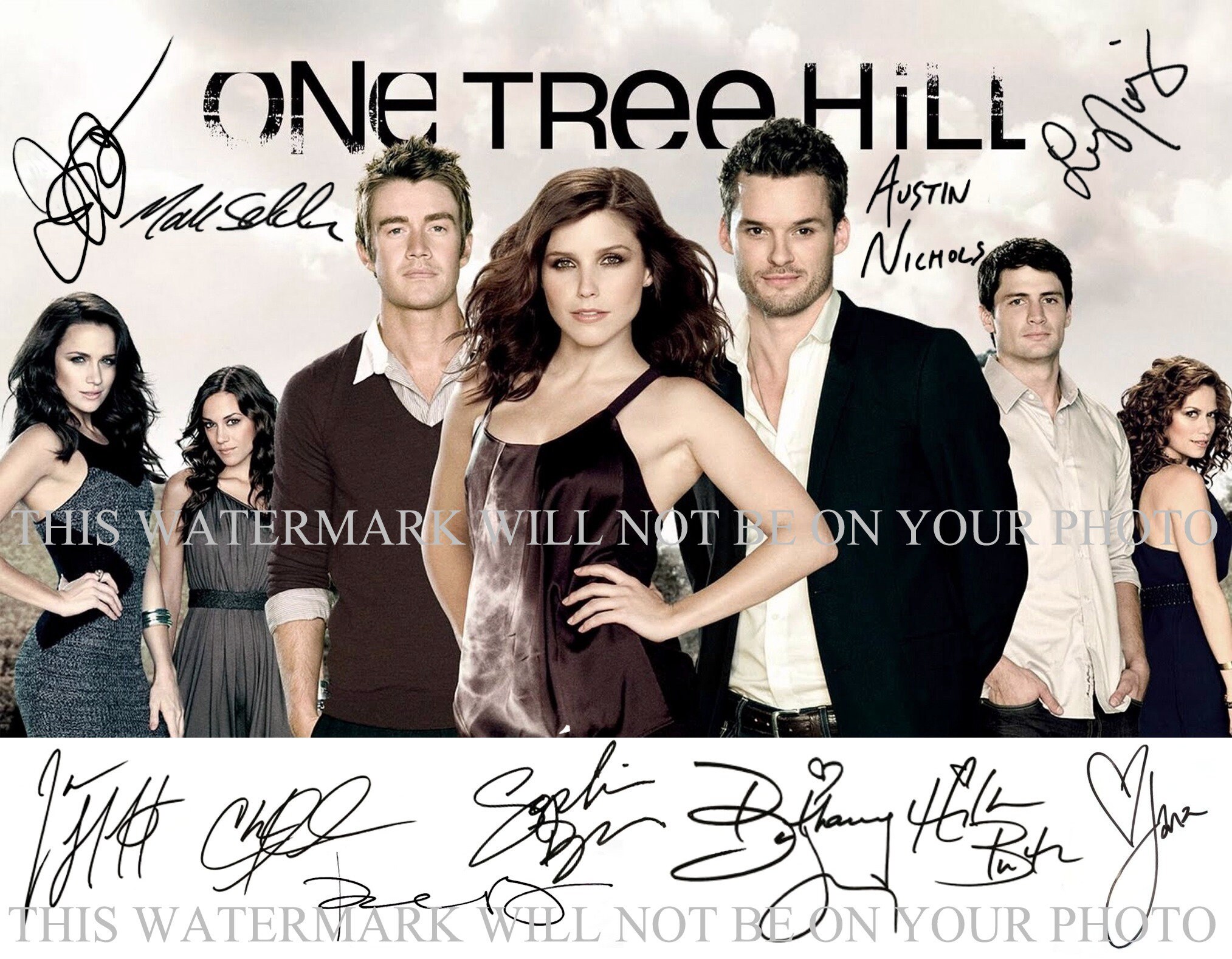 One Tree Hill Cast Sophia Bush Bethany Joy Lenz Chad Michael Murray Hilarie  Burton signed autograph autographed 8x10 photo reprint