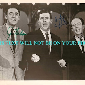 The ANDY GRIFFITH Show Cast Andy Griffith Don Knotts and Jim Nabors signed autograph autographed 8x10 reprint photo Mayberry TV Tenors Sing