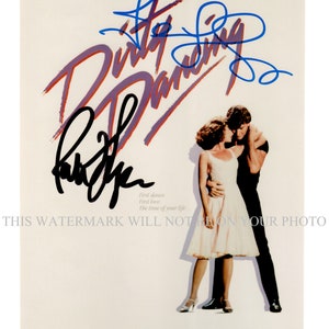 DIRTY DANCING Movie Cast Jennifer Grey and Patrick Swayze signed autograph autographed 8x10 reprint photo Classic Love Story