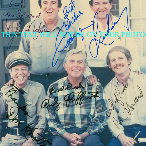 The ANDY GRIFFITH Show Cast Don Knotts Ron Howard George Lindsey and Jim Nabors signed autograph autographed 8x10 reprint photo Classic TV