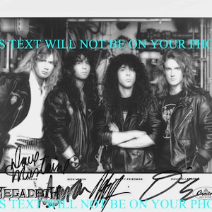 May include: Black and white photograph of the heavy metal band Megadeth. The four band members are posing, wearing leather jackets and t-shirts. The band's signatures are visible below the image, along with the Capitol Records logo.