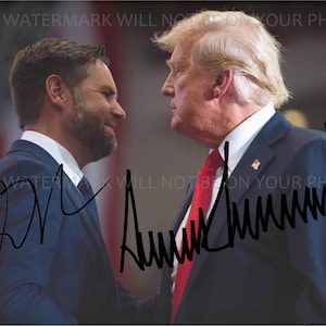 Donald Trump and JD Vance President & Vice President Candidates United States America signed autograph autographed 8x10 photo reprint J.D.