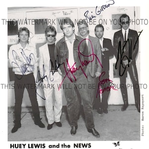 HUEY LEWIS And The News Chris Hayes Sean Hopper Bill Gibson Johnny Colla Mario Cipollina signed autograph autographed 8x10 reprint photo