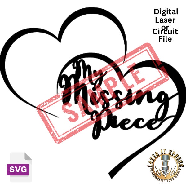 DIGITAL - "My Missing Piece" inside heart