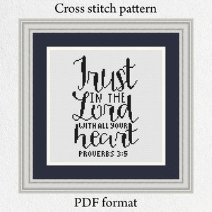 Bible verse cross stitch pattern &quot;Trust in the Lord with all your heart&quot;, Religious cross stitch pattern PDF, Christian xstitch design