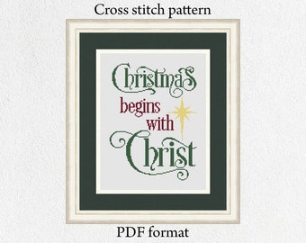 Christmas Begins With Christ Cross Stitch Pattern, Easy Xmas Design (PDF)