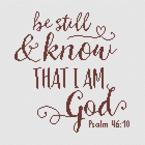 Psalm 46:10, Bible verse cross stitch pattern Be still and know that I am God, Religious cross stitch pattern PDF image 4