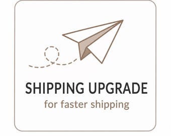 May include: A square graphic with rounded corners featuring a beige paper airplane icon with a dashed flight path. The text reads SHIPPING UPGRADE in bold black capital letters, followed by the phrase for faster shipping in smaller beige text.