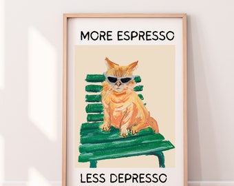 More Espresso Less Depresso Cat Art Print, Coffee Bar Poster
