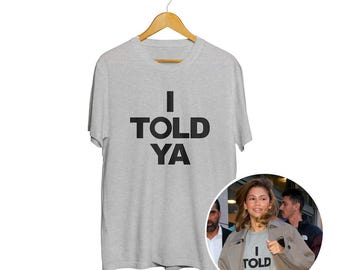 I Told Ya Challengers T-Shirt, Men's and Women's Sizes (MOV-856007)