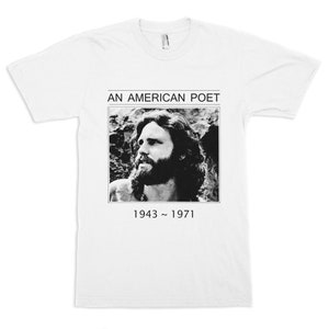Jim Morrison An American Poet T-Shirt, The Doors Shirt, Men&#39;s and Women&#39;s Sizes (bf-198)
