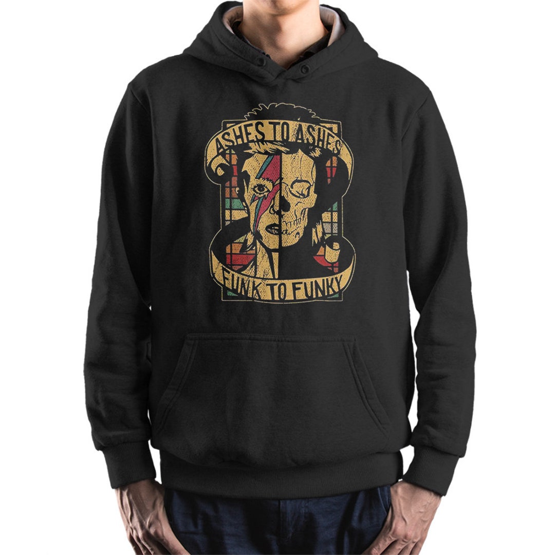 David Bowie Ashes to Ashes Funk to Funky Hoodie and Sweatshirt, Unisex ...