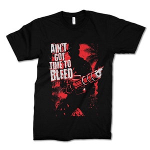 Predator 1987 Ain&#39;t Got Time to Bleed T-Shirt, Men&#39;s and Women&#39;s Sizes (bf-288)