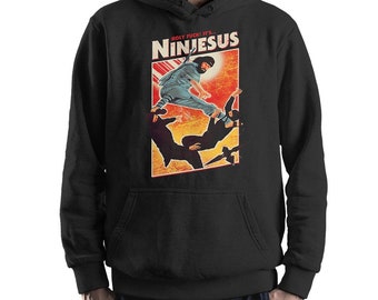 NinJesus Funny Hoodie and Sweatshirt, Unisex Sizes (bf-395)
